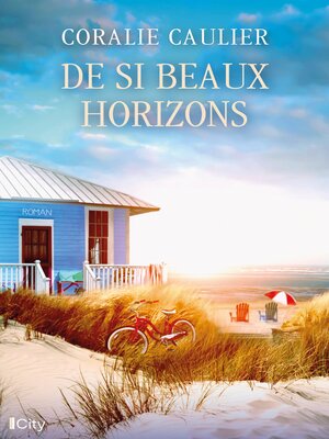 cover image of De si beaux horizons